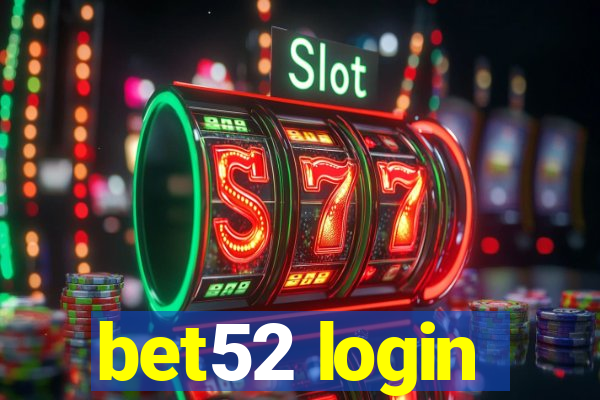 bet52 login